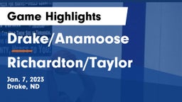 Drake/Anamoose  vs Richardton/Taylor  Game Highlights - Jan. 7, 2023