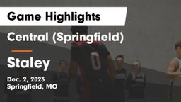 Central  (Springfield) vs Staley  Game Highlights - Dec. 2, 2023