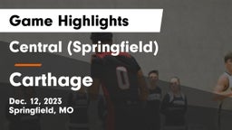 Central  (Springfield) vs Carthage  Game Highlights - Dec. 12, 2023
