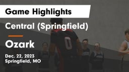 Central  (Springfield) vs Ozark  Game Highlights - Dec. 22, 2023