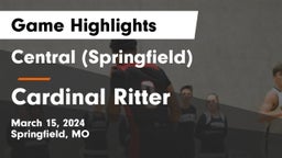 Central  (Springfield) vs Cardinal Ritter  Game Highlights - March 15, 2024