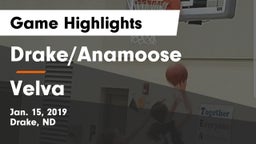 Drake/Anamoose  vs Velva  Game Highlights - Jan. 15, 2019