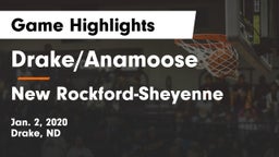 Drake/Anamoose  vs New Rockford-Sheyenne  Game Highlights - Jan. 2, 2020