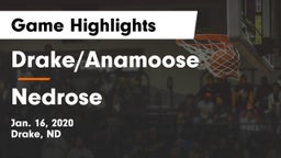 Drake/Anamoose  vs Nedrose  Game Highlights - Jan. 16, 2020
