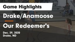 Drake/Anamoose  vs Our Redeemer's  Game Highlights - Dec. 29, 2020