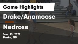 Drake/Anamoose  vs Nedrose  Game Highlights - Jan. 13, 2022