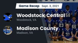 Recap: Woodstock Central  vs. Madison County  2021