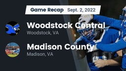 Recap: Woodstock Central  vs. Madison County  2022