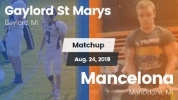 Matchup: Gaylord St Marys vs. Mancelona  2018