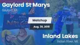 Matchup: Gaylord St Marys vs. Inland Lakes  2018