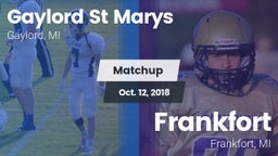 Matchup: Gaylord St Marys vs. Frankfort  2018