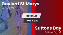 Matchup: Gaylord St Marys vs. Suttons Bay  2019