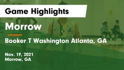 Morrow  vs Booker T Washington Atlanta, GA Game Highlights - Nov. 19, 2021