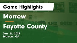 Morrow  vs Fayette County  Game Highlights - Jan. 26, 2022