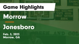Morrow  vs Jonesboro  Game Highlights - Feb. 3, 2023