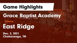 Grace Baptist Academy  vs East Ridge  Game Highlights - Dec. 3, 2021