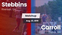 Matchup: Stebbins vs. Carroll  2018