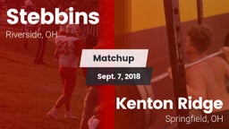 Matchup: Stebbins vs. Kenton Ridge  2018