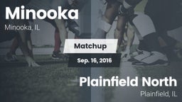 Matchup: Minooka  vs. Plainfield North  2016