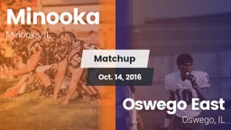 Matchup: Minooka  vs. Oswego East  2016