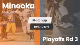 Matchup: Minooka  vs. Playoffs Rd 3 2016