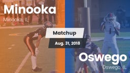 Matchup: Minooka  vs. Oswego  2018