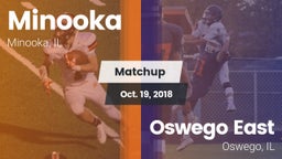 Matchup: Minooka  vs. Oswego East  2018