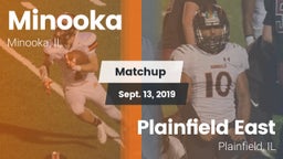 Matchup: Minooka  vs. Plainfield East  2019