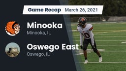 Recap: Minooka  vs. Oswego East  2021
