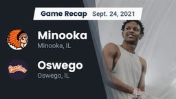 Recap: Minooka  vs. Oswego  2021