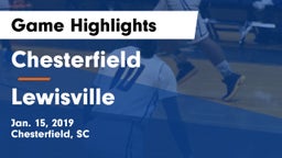 Chesterfield  vs Lewisville  Game Highlights - Jan. 15, 2019