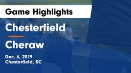 Chesterfield  vs Cheraw  Game Highlights - Dec. 6, 2019