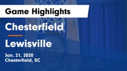 Chesterfield  vs Lewisville  Game Highlights - Jan. 21, 2020