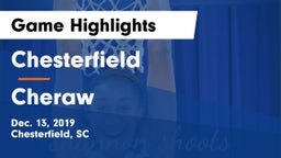 Chesterfield  vs Cheraw  Game Highlights - Dec. 13, 2019