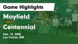 Mayfield  vs Centennial  Game Highlights - Feb. 12, 2020