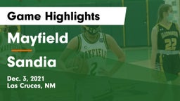 Mayfield  vs Sandia  Game Highlights - Dec. 3, 2021