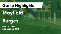 Mayfield  vs Burges  Game Highlights - Dec. 7, 2021