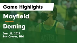 Mayfield  vs Deming  Game Highlights - Jan. 18, 2022