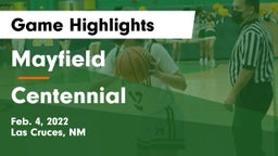 Mayfield  vs Centennial  Game Highlights - Feb. 4, 2022