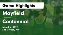 Mayfield  vs Centennial  Game Highlights - March 4, 2022