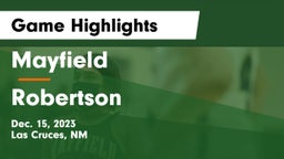 Mayfield  vs Robertson  Game Highlights - Dec. 15, 2023