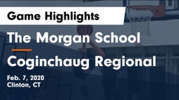 The Morgan School vs Coginchaug Regional  Game Highlights - Feb. 7, 2020