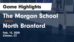 The Morgan School vs North Branford  Game Highlights - Feb. 12, 2020