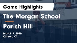The Morgan School vs Parish Hill  Game Highlights - March 9, 2020
