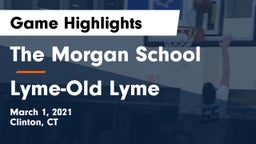 The Morgan School vs Lyme-Old Lyme Game Highlights - March 1, 2021