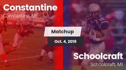 Matchup: Constantine vs. Schoolcraft 2019