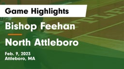 Bishop Feehan  vs North Attleboro  Game Highlights - Feb. 9, 2023