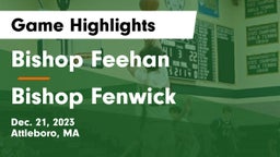 Bishop Feehan  vs Bishop Fenwick  Game Highlights - Dec. 21, 2023