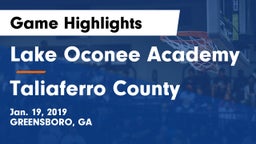 Lake Oconee Academy vs Taliaferro County Game Highlights - Jan. 19, 2019