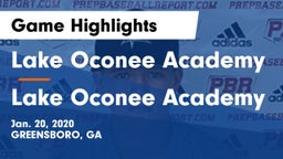 Lake Oconee Academy vs Lake Oconee Academy Game Highlights - Jan. 20, 2020